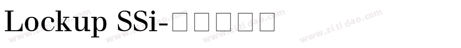Lockup SSi字体转换